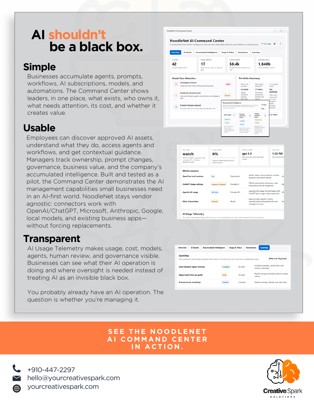 The NoodleNet AI Command Center makes the AI operation simple, usable, and transparent for employees and managers.